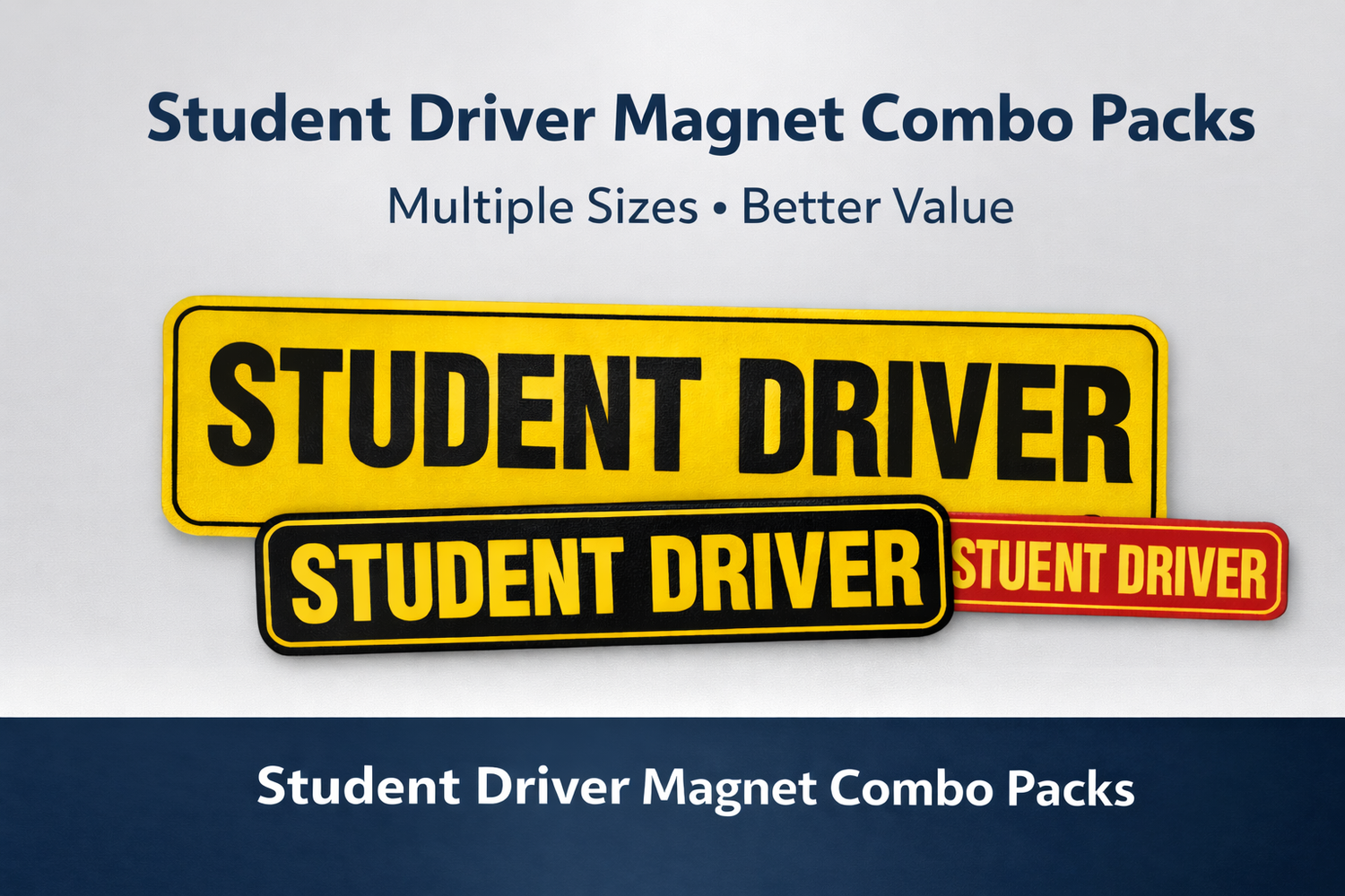 Student Driver Magnet Combo Packs