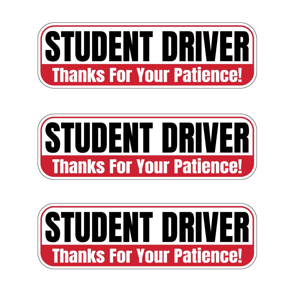Student Driver “Thanks For Your Patience” Magnets | Red, Black & White Combo Pack
