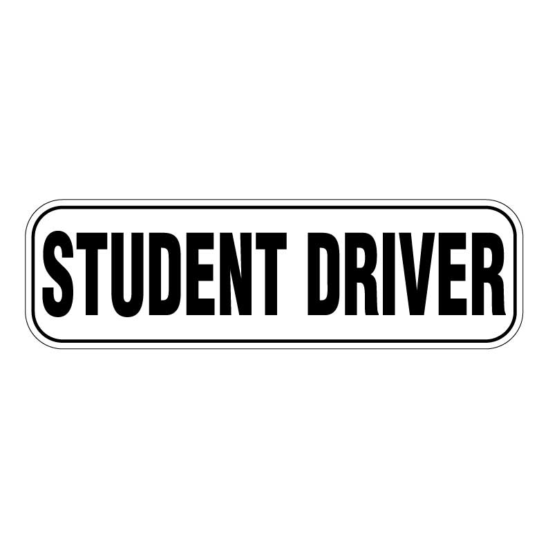 Student Driver magnetic sign white and black design