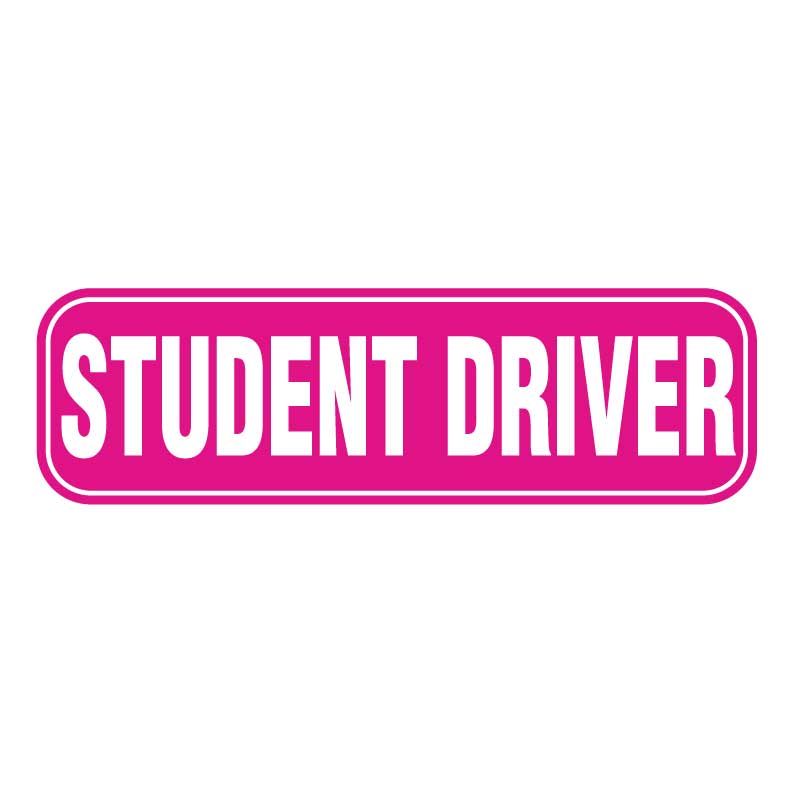 Student Driver Magnetic Sign - Pink & White