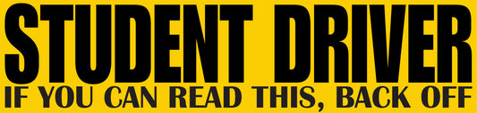 Funny Student Driver Magnet Style 3 (12"x3")